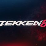 Tekken 8 เปิดตัวอย่างเป็นทางการ