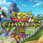 เปิดตัว Dragon Quest: Champions เกม DQ ฉบับเกมมือถือ ลงให้ทั้ง iOS และ Android
