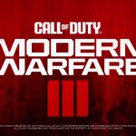 Call of Duty: Modern Warfare III เปิดตัว พร้อมวางจำหน่าย 10 พฤศจิกายน 2023