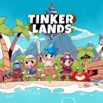ออกสำรวจหมู่เกาะ ต่อสู้ สร้างบ้าน หาของ ใน Tinkerlands วางขายแบบ Early Access 23 พฤษภาคมนี้
