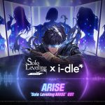 Solo Leveling: ARISE เปิดตัวคอลแลบพิเศษกับ 5 สาว i-DLE สองสาวมียอนและซูฮวา ประเดิมเป็นฮันเตอร์ในเกม